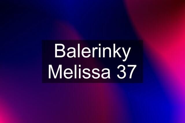 Balerinky Melissa 37