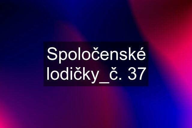 Spoločenské lodičky_č. 37