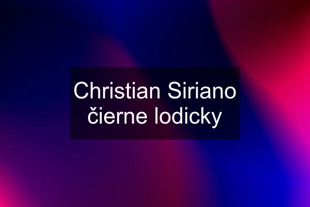 Christian Siriano čierne lodicky