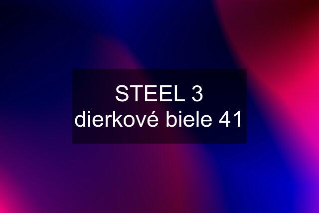 STEEL 3 dierkové biele 41