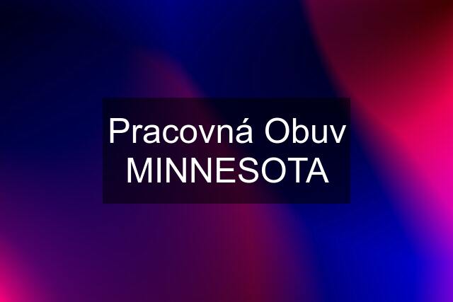 Pracovná Obuv MINNESOTA