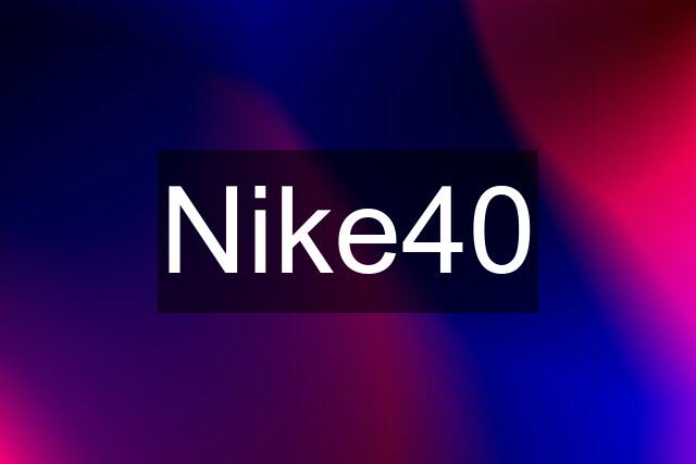 Nike40