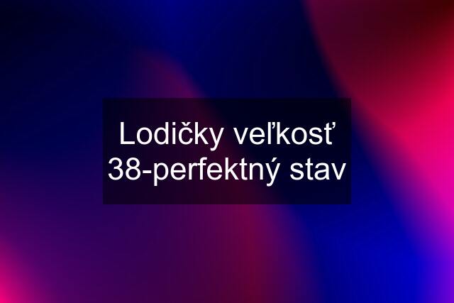 Lodičky veľkosť 38-perfektný stav