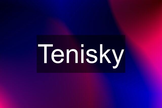 Tenisky