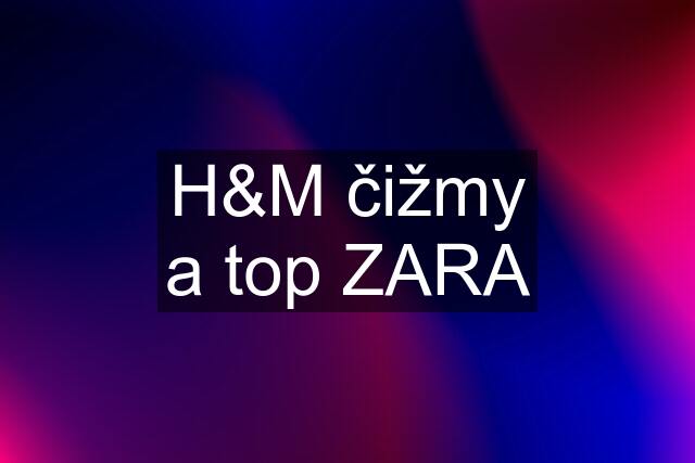 H&M čižmy a top ZARA