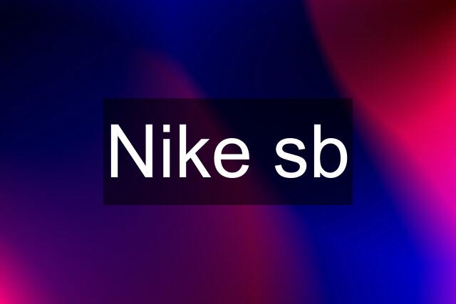 Nike sb