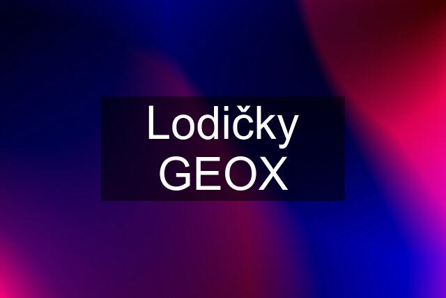 Lodičky GEOX