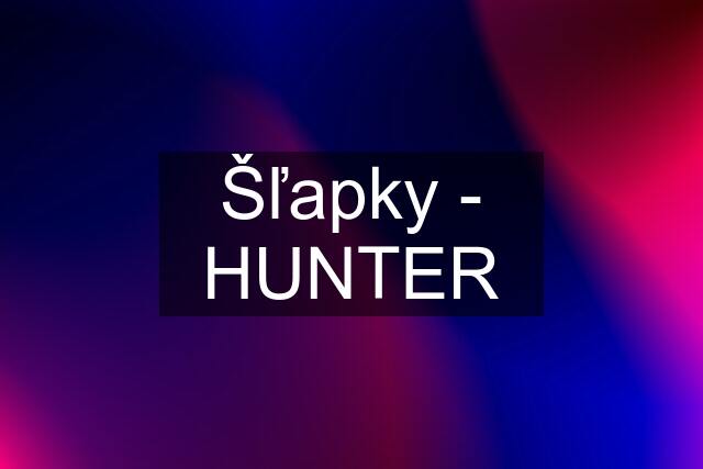 Šľapky - HUNTER