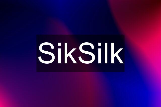 SikSilk