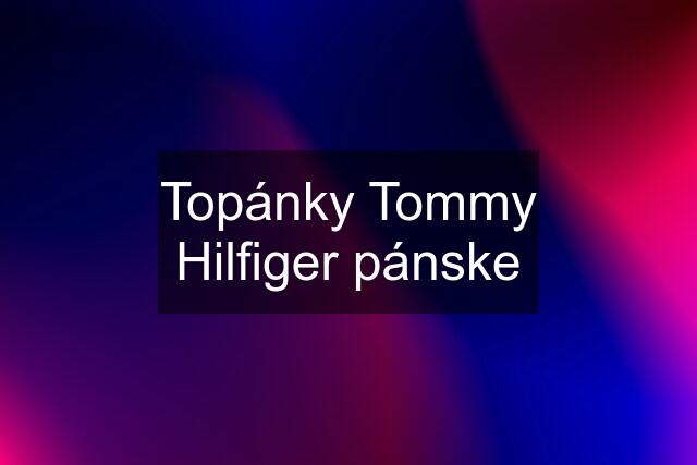 Topánky Tommy Hilfiger pánske