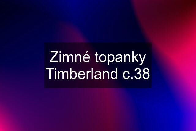 Zimné topanky Timberland c.38