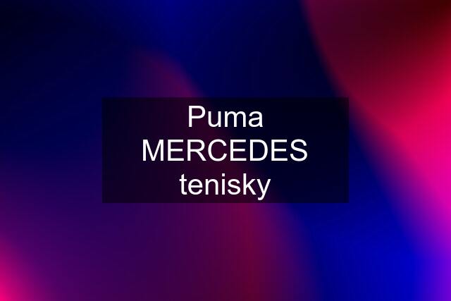 Puma MERCEDES tenisky