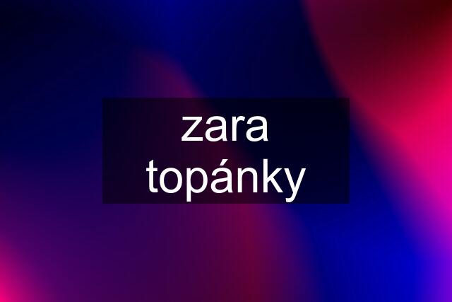 zara topánky