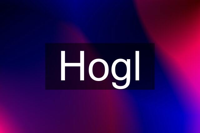 Hogl