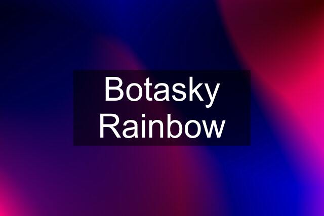 Botasky Rainbow