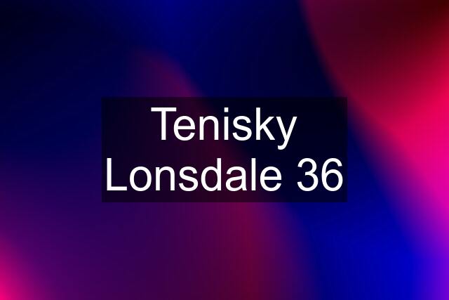 Tenisky Lonsdale 36