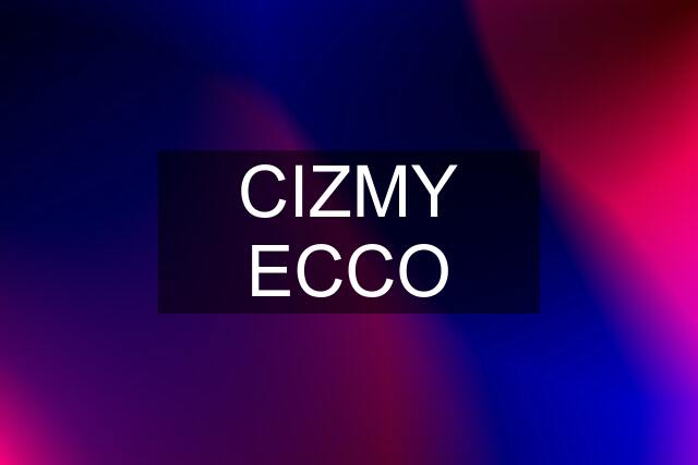 CIZMY ECCO