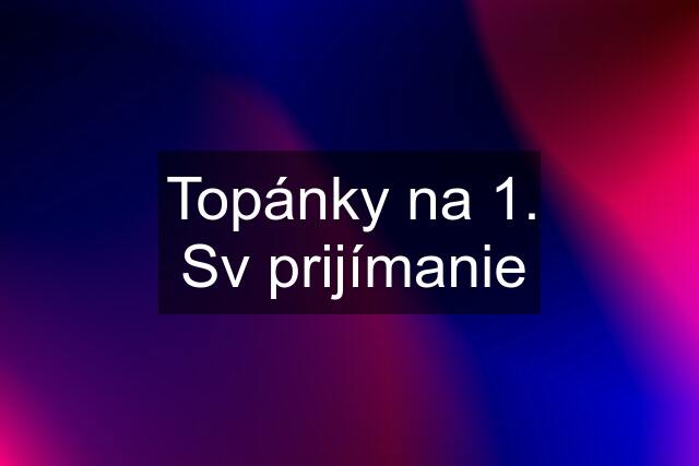 Topánky na 1. Sv prijímanie