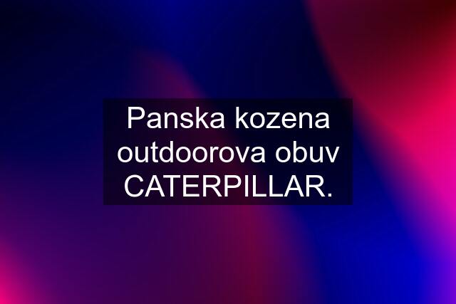 Panska kozena outdoorova obuv CATERPILLAR.