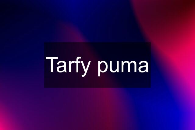 Tarfy puma