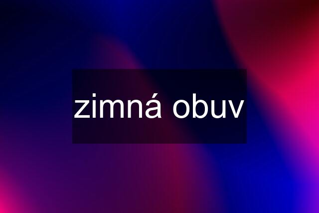 zimná obuv