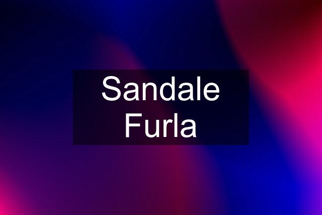 Sandale Furla