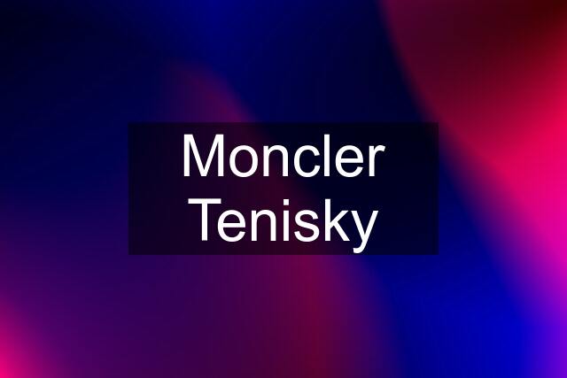 Moncler Tenisky