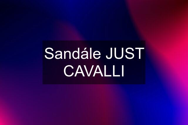 Sandále JUST CAVALLI