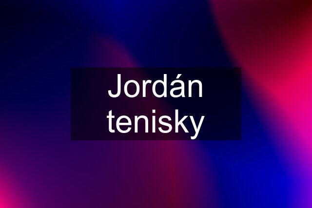 Jordán tenisky