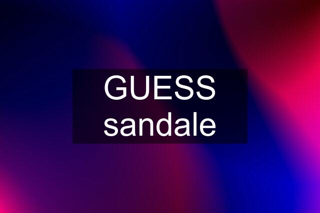 GUESS sandale