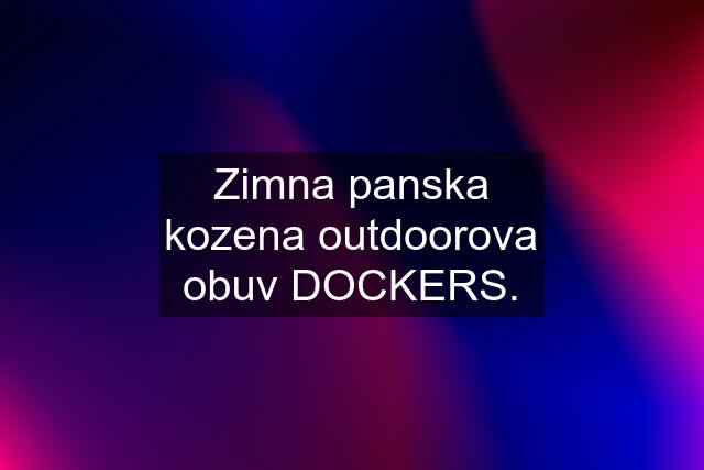 Zimna panska kozena outdoorova obuv DOCKERS.