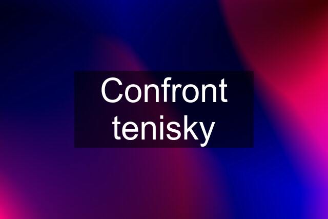 Confront tenisky