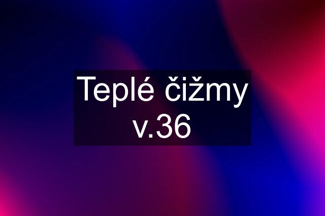 Teplé čižmy v.36