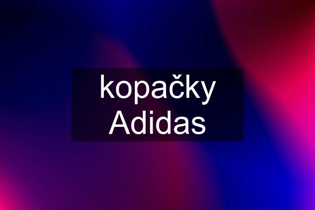 kopačky Adidas