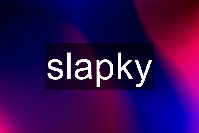 slapky