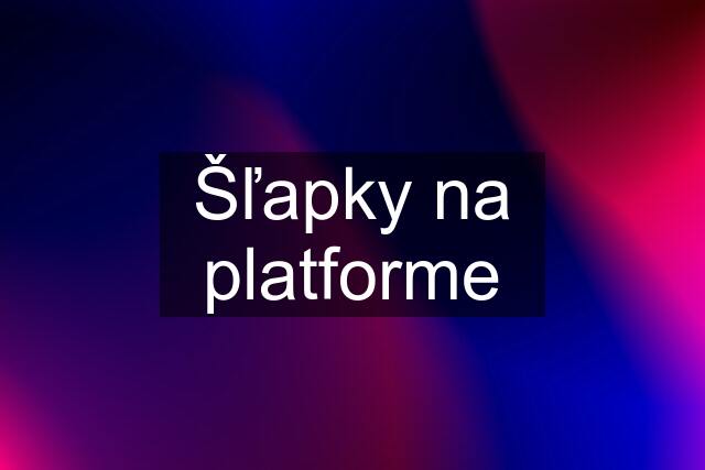 Šľapky na platforme