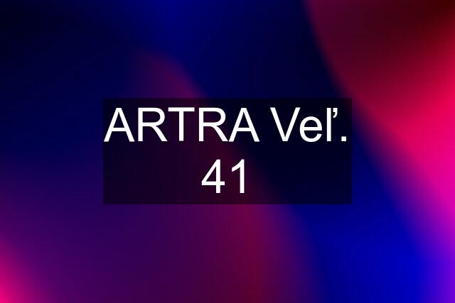 ARTRA Veľ. 41