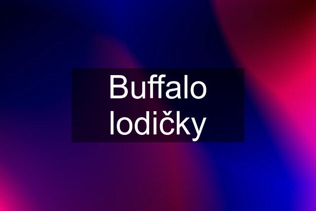 Buffalo lodičky