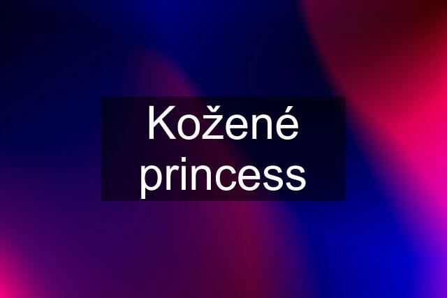 Kožené princess