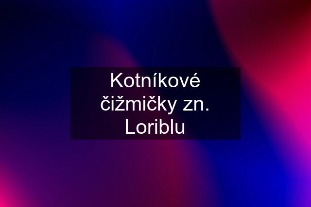 Kotníkové čižmičky zn. Loriblu