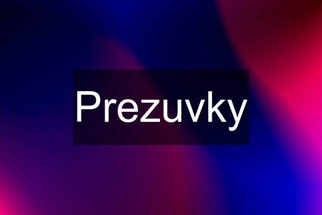 Prezuvky