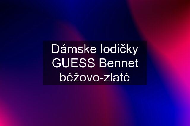 Dámske lodičky GUESS Bennet béžovo-zlaté