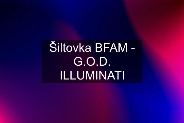 Šiltovka BFAM - G.O.D. ILLUMINATI