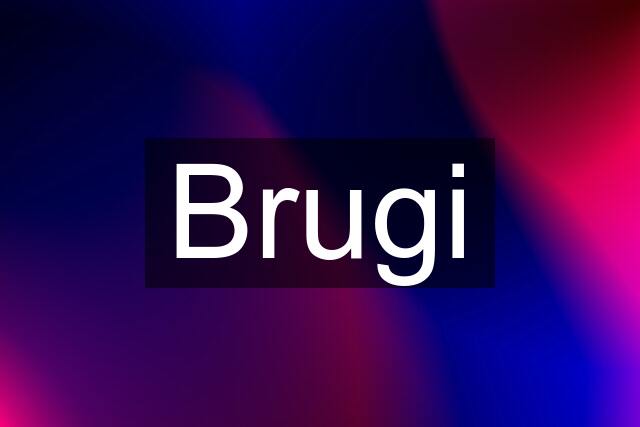 Brugi