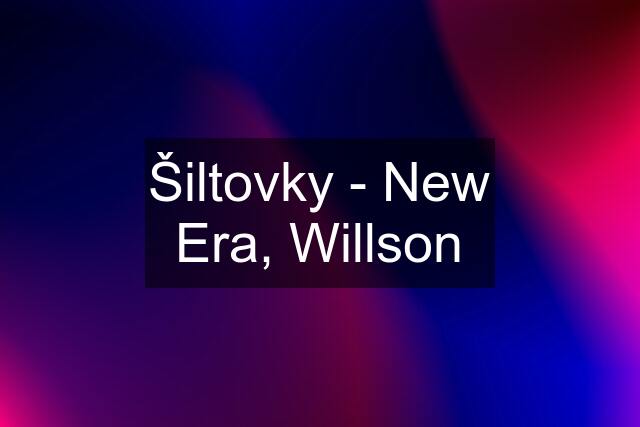 Šiltovky - New Era, Willson