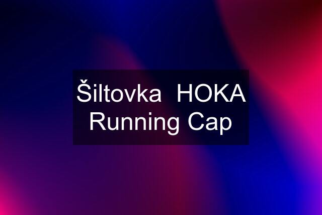 Šiltovka  HOKA Running Cap