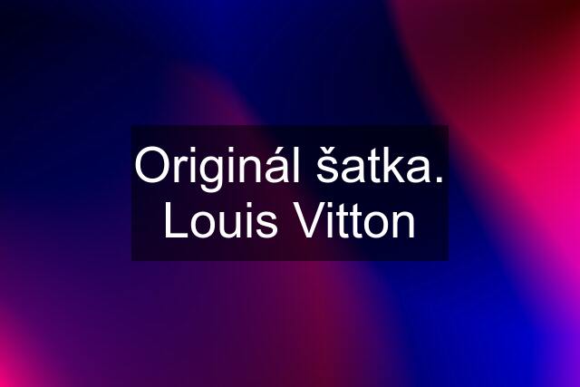 Originál šatka. Louis Vitton