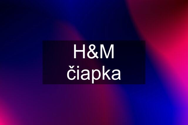 H&M čiapka