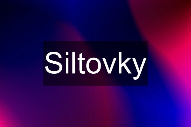 Siltovky