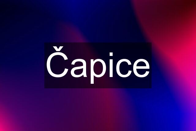 Čapice